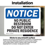No Public Restroom Do Not Enter Private Residence