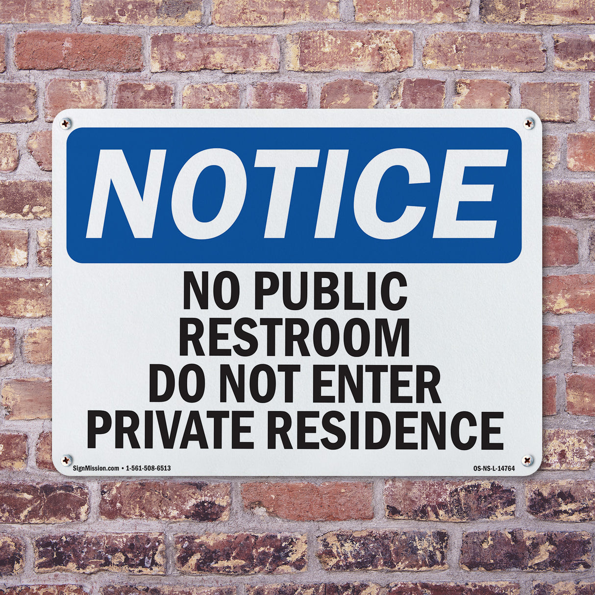 No Public Restroom Do Not Enter Private Residence