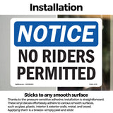 No Riders Permitted Sign
