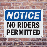 No Riders Permitted Sign