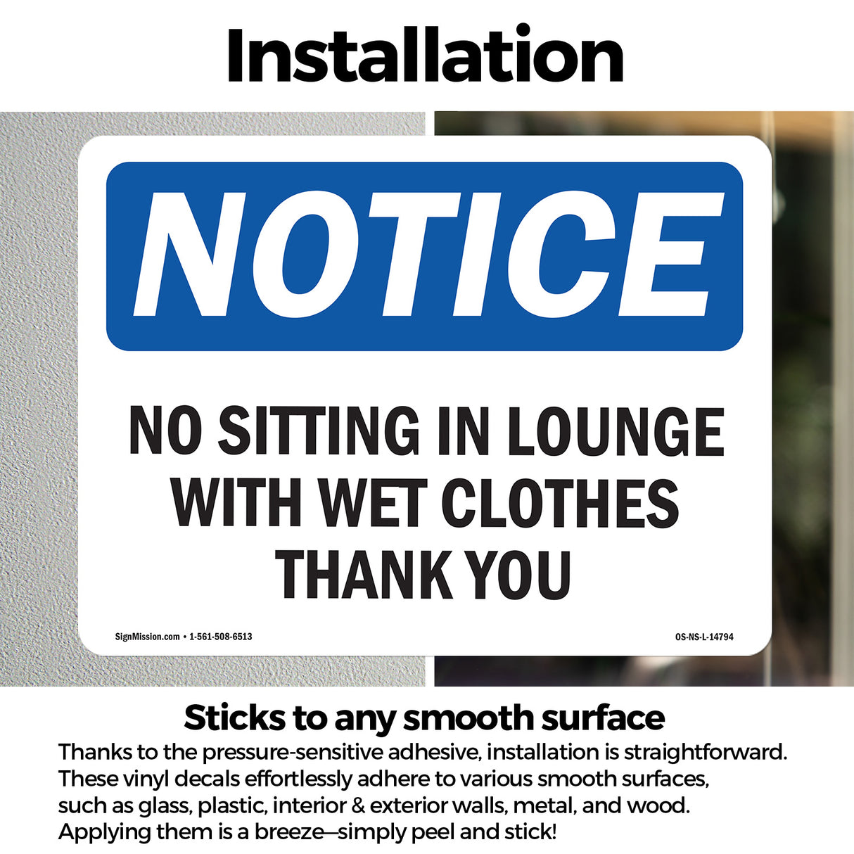 No Sitting In Lounge With Wet Clothes Thank You