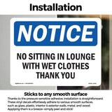 No Sitting In Lounge With Wet Clothes Thank You