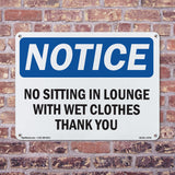 No Sitting In Lounge With Wet Clothes Thank You