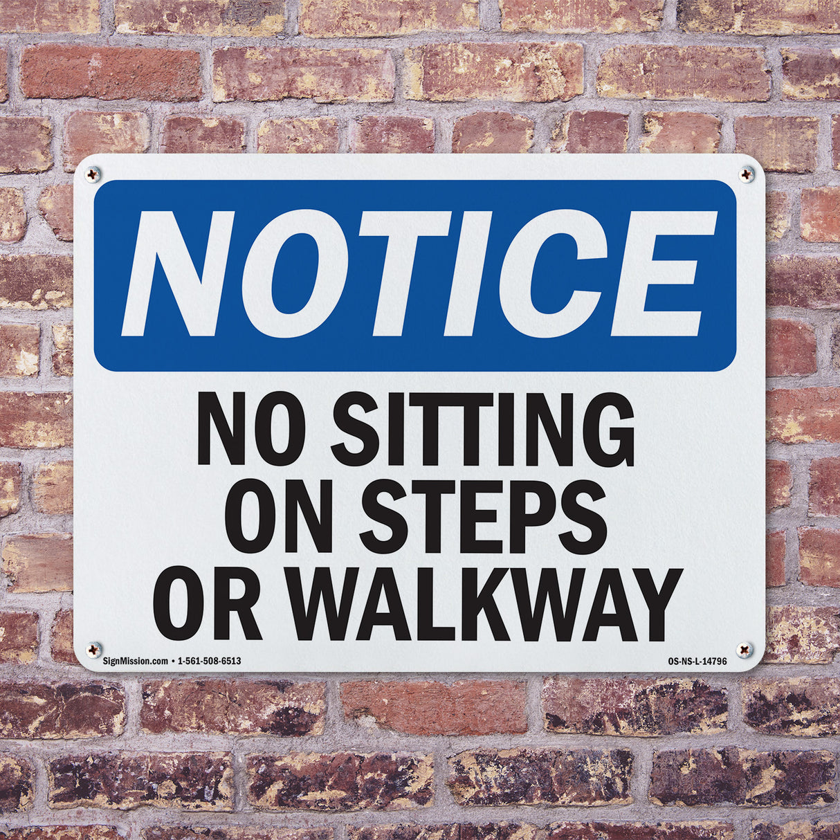 No Sitting On Steps Or Walkway