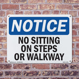 No Sitting On Steps Or Walkway