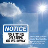No Sitting On Steps Or Walkway