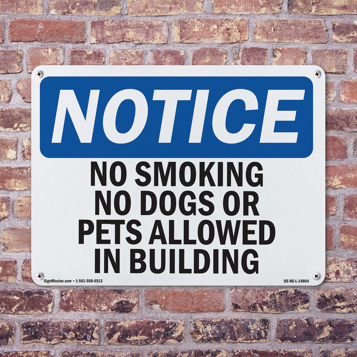 No Smoking No Dogs Or Pets Allowed In Buildings