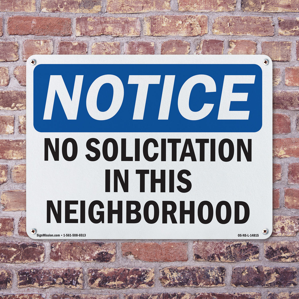 No Solicitation In This Neighborhood