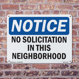No Solicitation In This Neighborhood