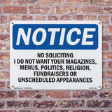 No Soliciting I Do Not Want Your Magazines,