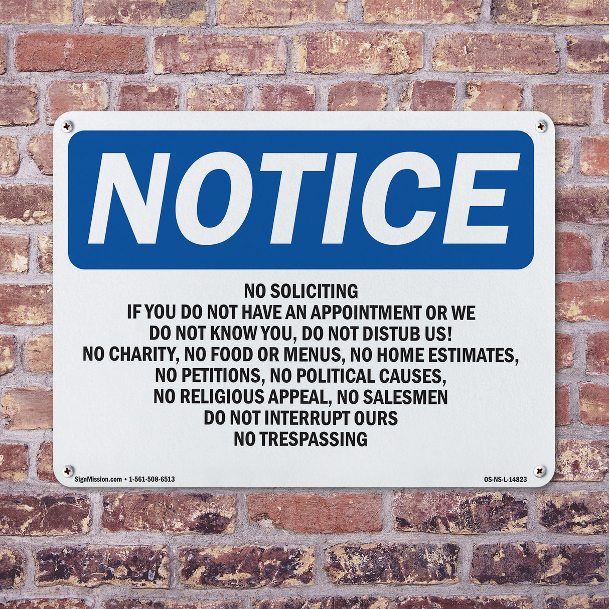 No Soliciting If You Do Not Have An Appointment