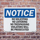 No Soliciting No Loitering No