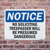 No Soliciting Trespassers Will Be Presumed