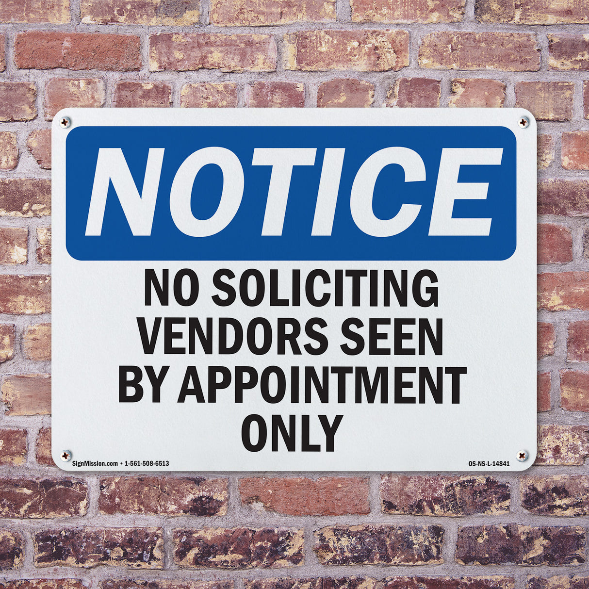 No Soliciting Vendors Seen By Appointment Only