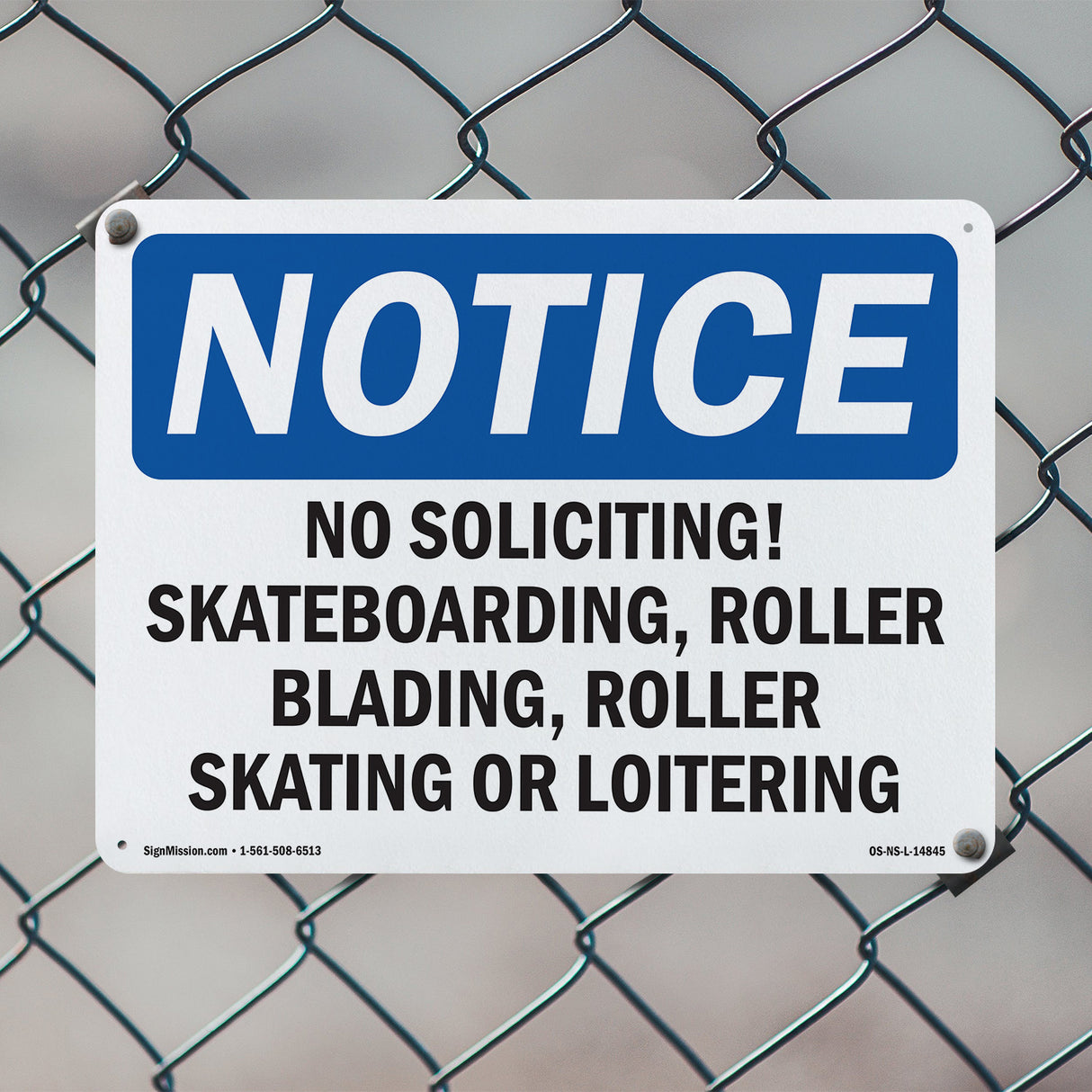 No Soliciting, Skateboarding, Roller Blading,