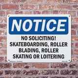 No Soliciting, Skateboarding, Roller Blading,