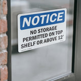No Storage Permitted On Top Shelf Or Above 12'