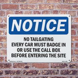 No Tailgating Every Car Must Badge In Or