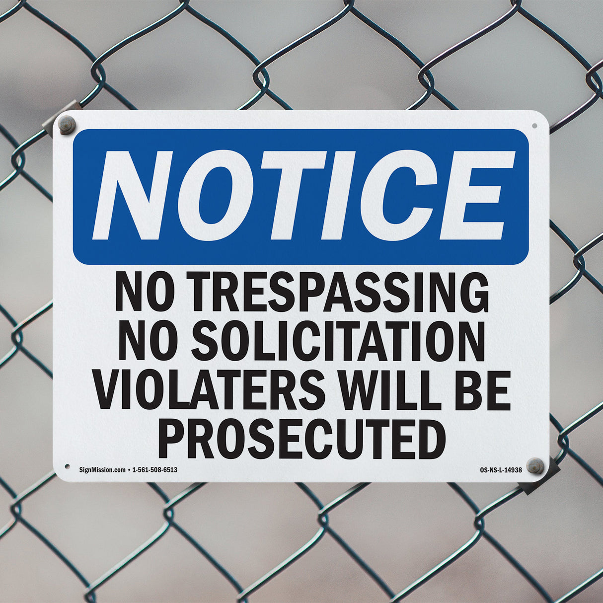 No Trespassing No Solicitation