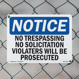 No Trespassing No Solicitation