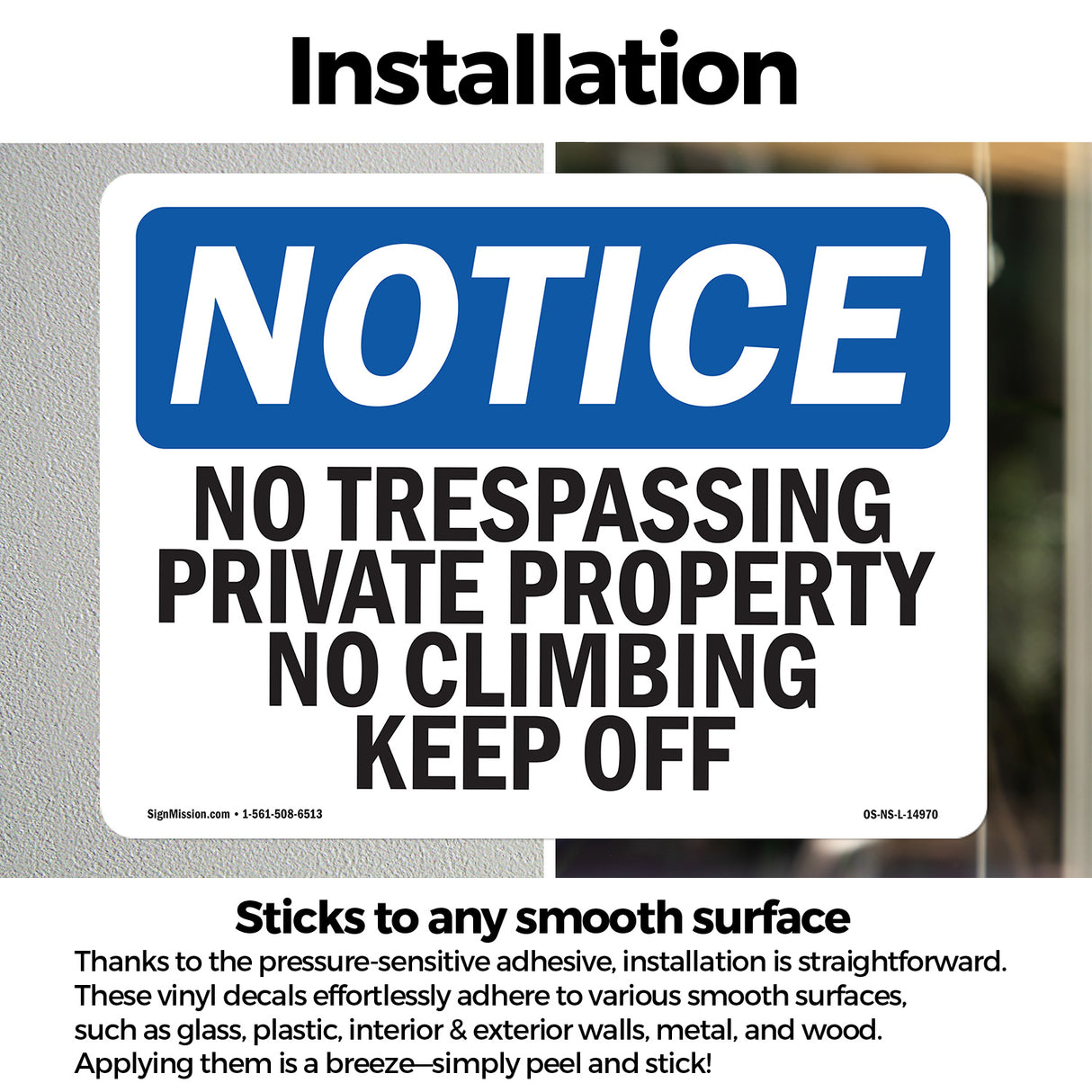 No Trespassing Private Property No Climbing