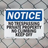 No Trespassing Private Property No Climbing