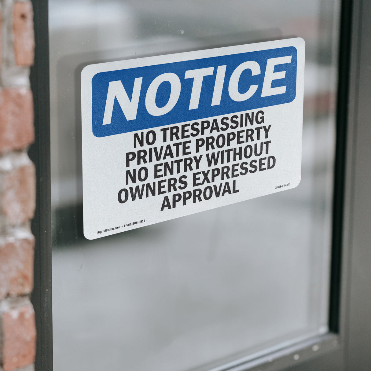 No Trespassing Private Property No Entry