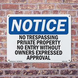 No Trespassing Private Property No Entry
