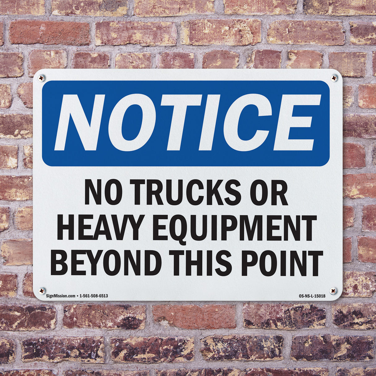 No Trucks Or Heavy Equipment Beyond