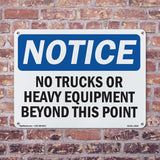 No Trucks Or Heavy Equipment Beyond