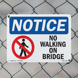No Walking On Bridge