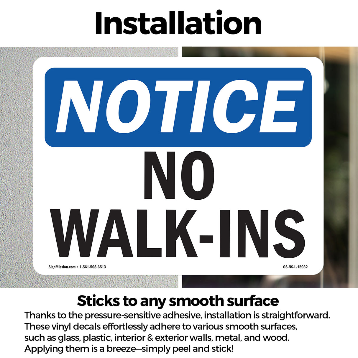 No Walk-Ins