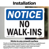 No Walk-Ins