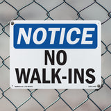 No Walk-Ins