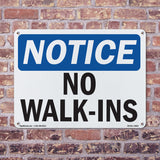 No Walk-Ins