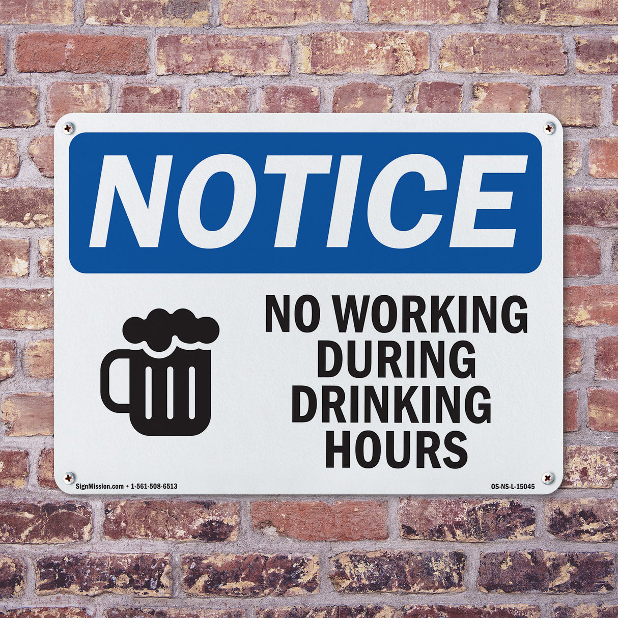 No Working During Drinking Hours