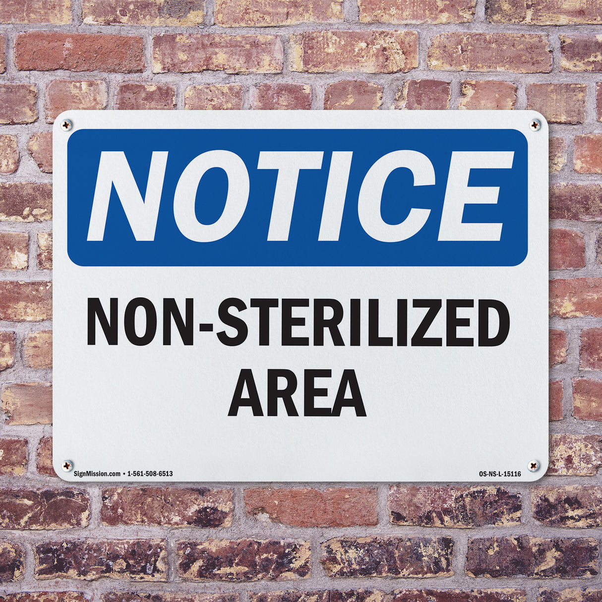 Non-Sterilized Area