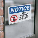 Not A Walkway Go Around Either End
