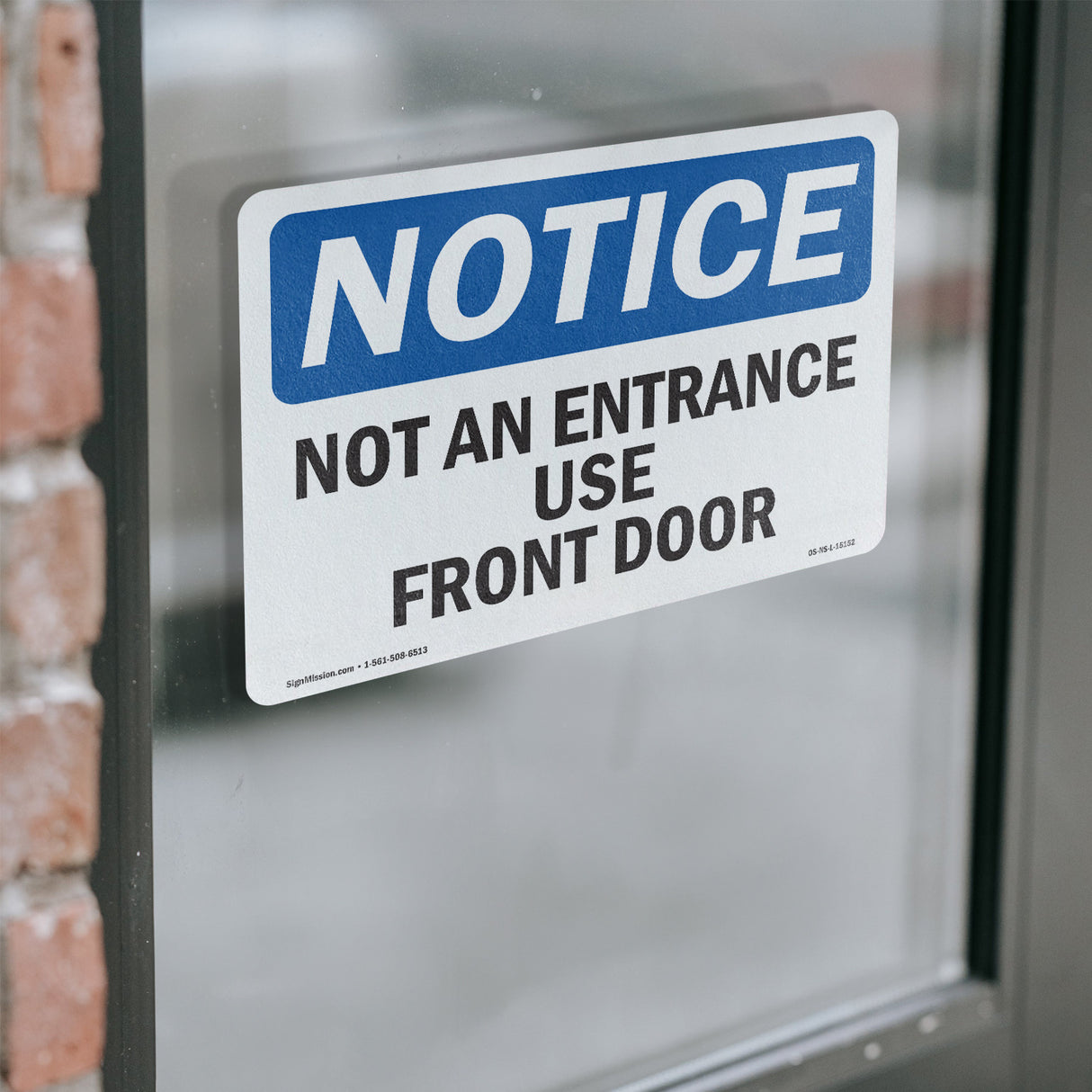 Not An Entrance Use Front Door