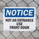 Not An Entrance Use Front Door