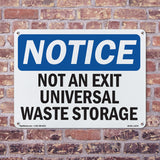 Not An Exit Universal Waste Storage
