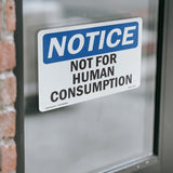 Not For Human Consumption