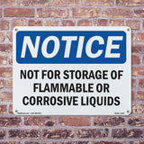 Not For Storage Of Flammable Or Corrosive Liquids