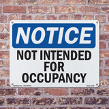 Not Intended For Occupancy