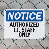 NOTICE Authorized I.T. Staff Only