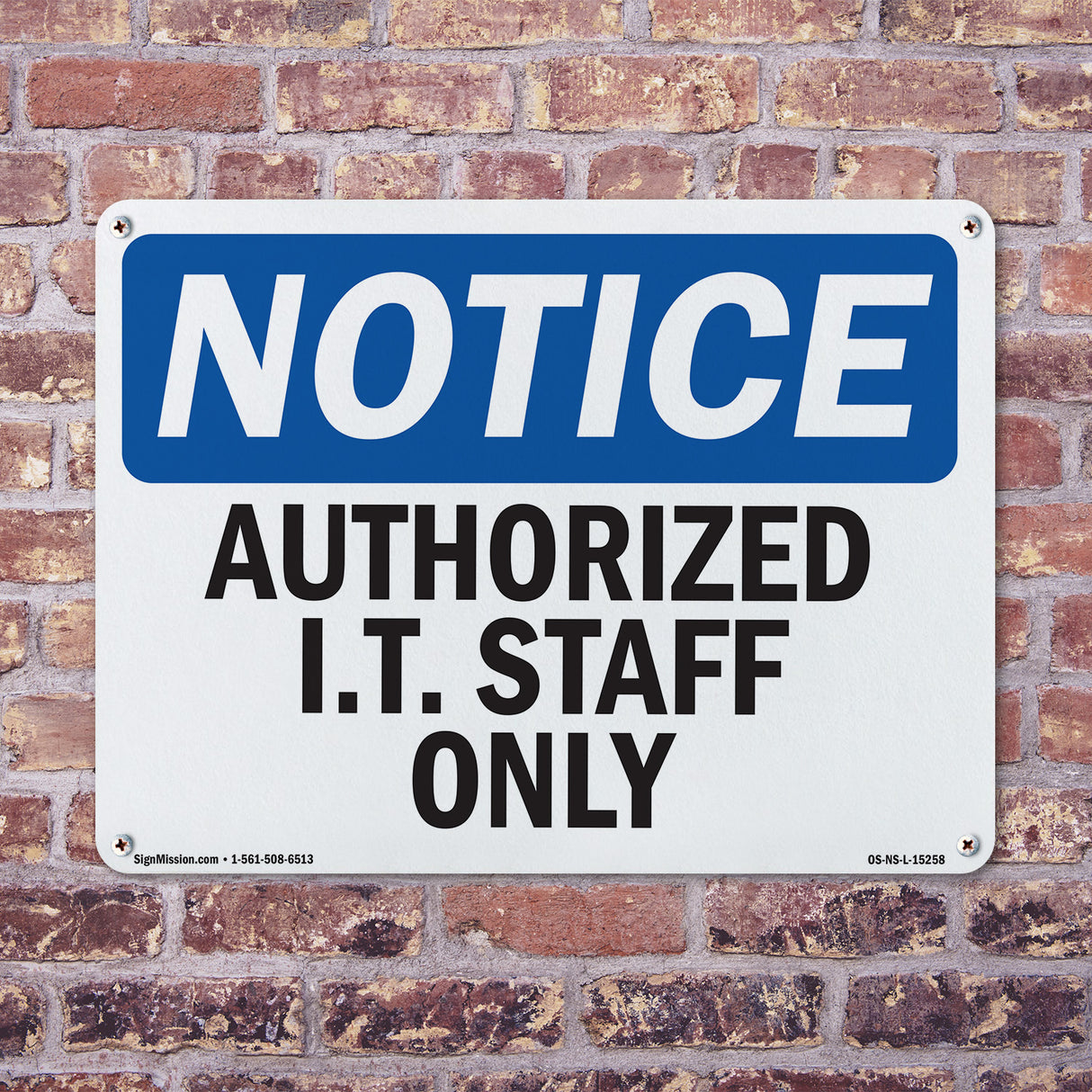 NOTICE Authorized I.T. Staff Only