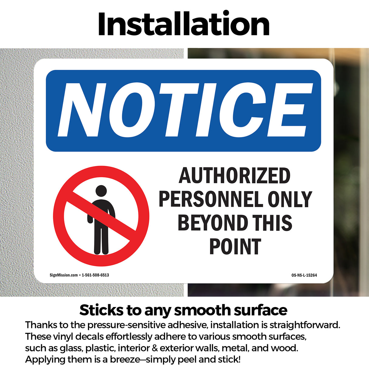 NOTICE Authorized Personnel Only Beyond This Point