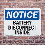 NOTICE Battery Disconnect Inside