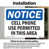 NOTICE Cell Phone Use Permitted In This Area