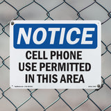 NOTICE Cell Phone Use Permitted In This Area